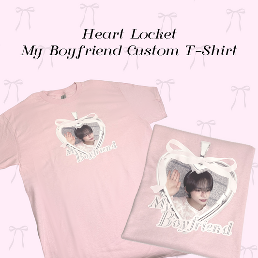 Heart Locket My Boyfriend Custom T-Shirt